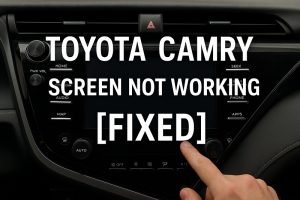 Toyota Camry Screen Not Working