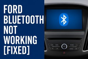 Ford Bluetooth Not Working