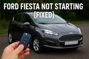 Ford Fiesta Not Starting