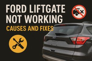 Ford Liftgate Not Working