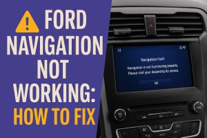 Ford Navigation Not Working
