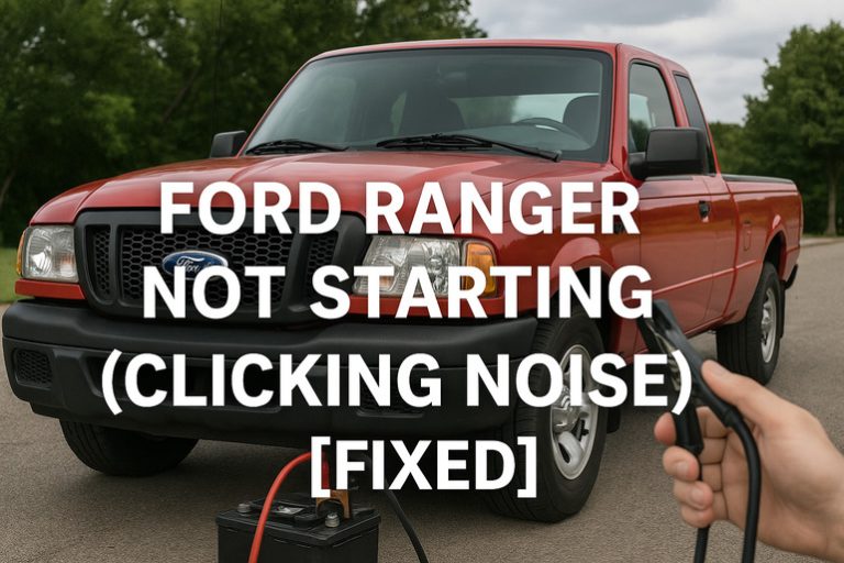 Ford Ranger Not Starting (Clicking Noise) [FIXED] - Know Vehicles