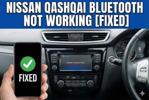 Nissan Qashqai Bluetooth Not Working