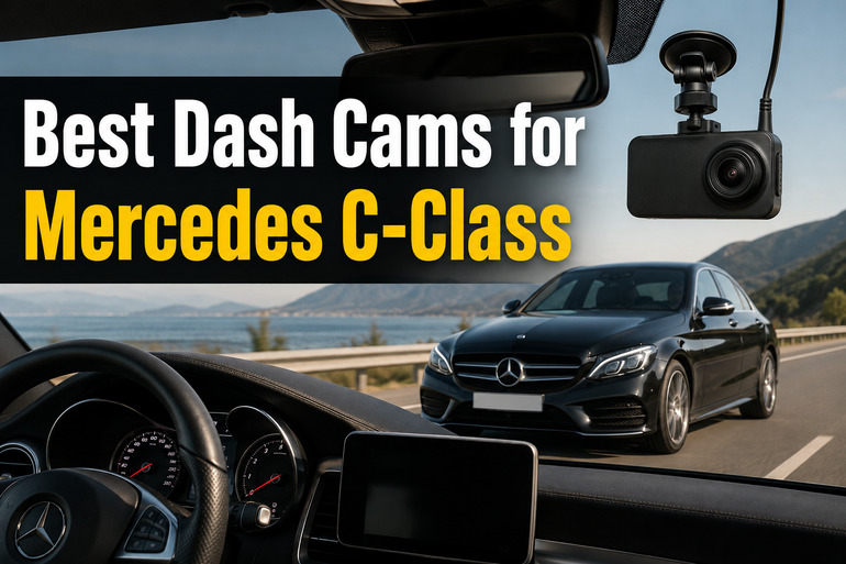 Best Dash Cams for Mercedes C-Class