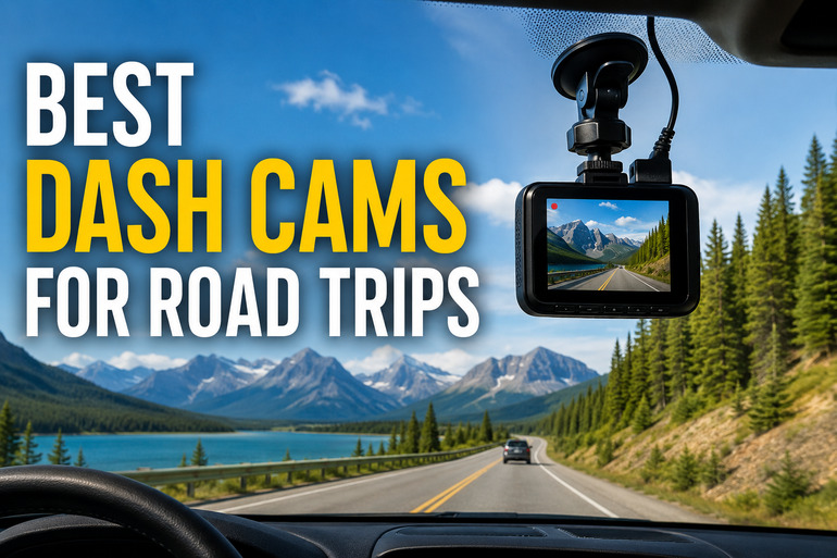 Best Dash Cams for Road Trips