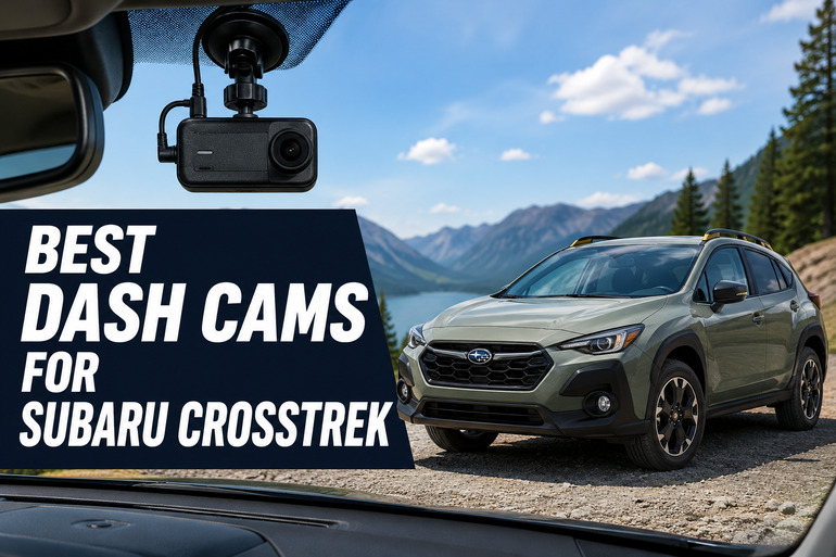Best Dash Cams for Subaru Crosstrek