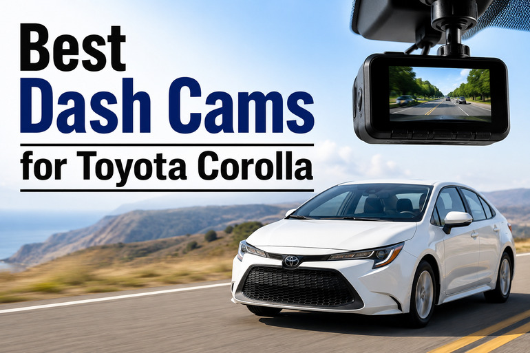 Best Dash Cams for Toyota Corolla