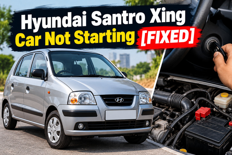 Hyundai Santro Xing Car Not Starting